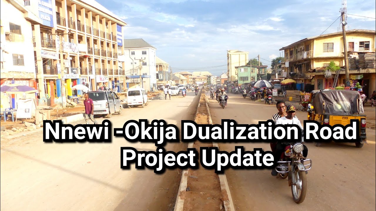 Nnewi -Okija Road Dualization Project Update