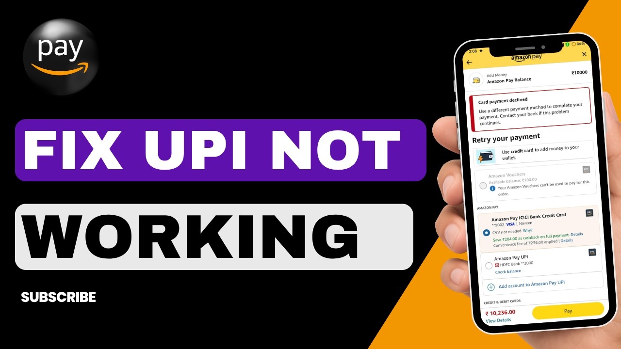 How to Fix Amazon Pay UPI Not Working