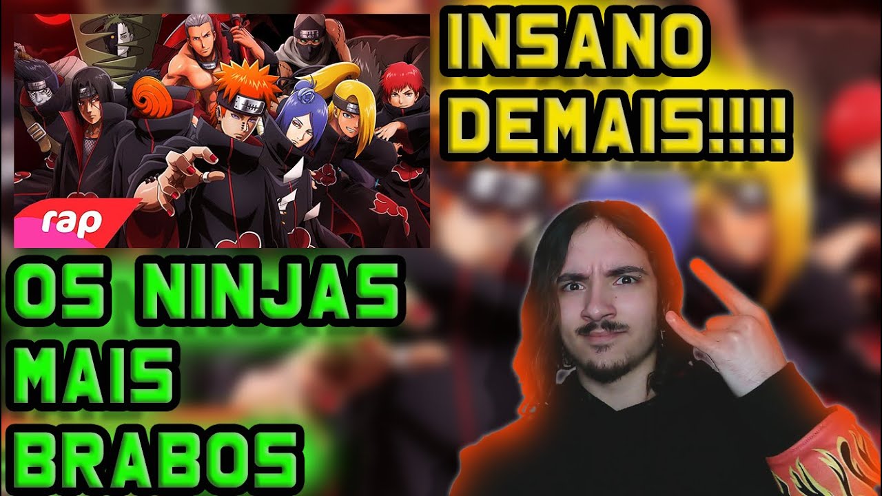 (OS MAIS BRABOS!) REAGINDO ao RAP DA AKATSUKI OS NINJAS MAIS PROCURADOS DO MUNDO (7Minutoz) NaiReact