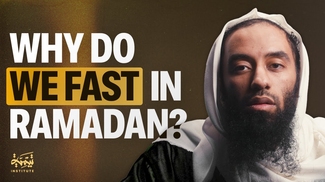 Why Do We Fast in Ramadan? - Ust. Abu Taymiyyah | Ramadan Series