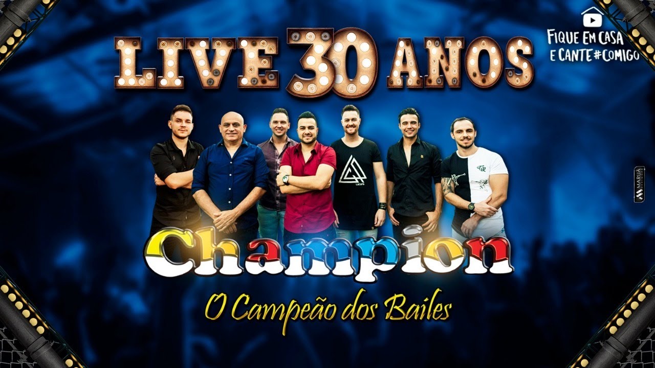 Banda Champion #LIVE 30 ANOS