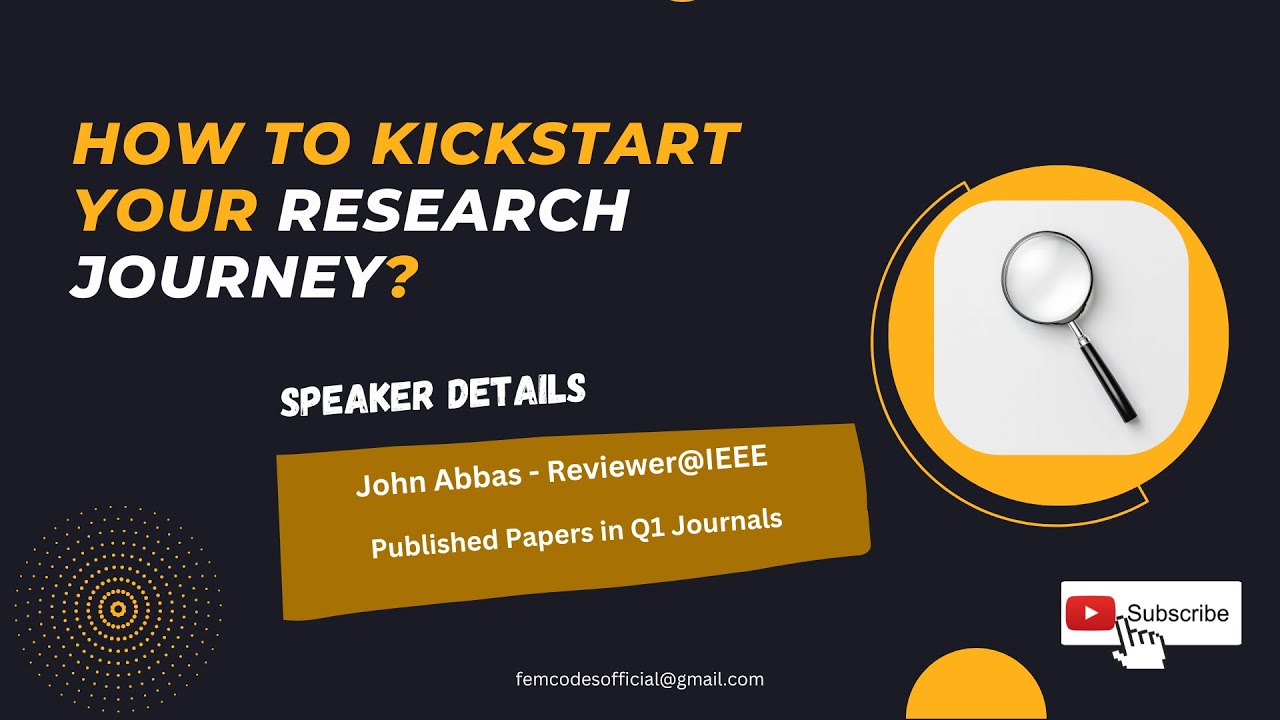How to kickstart your research journey? ft- John Abbas