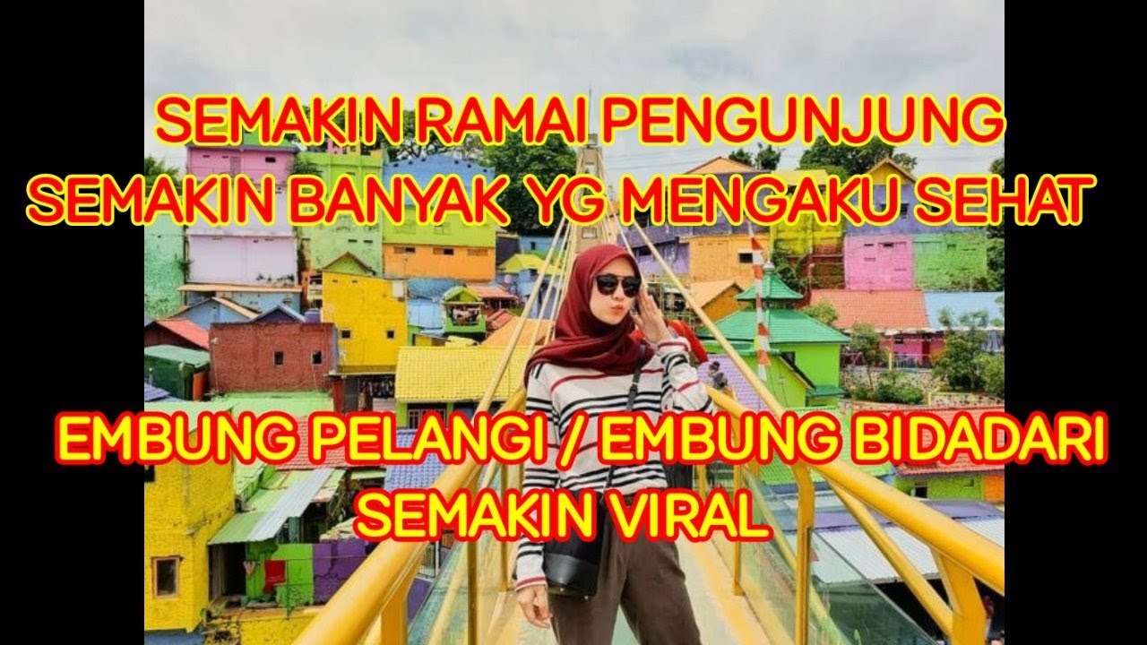 Semakin Ramai. Embung Pelangi/Embung Bidadari Semakin Viral
