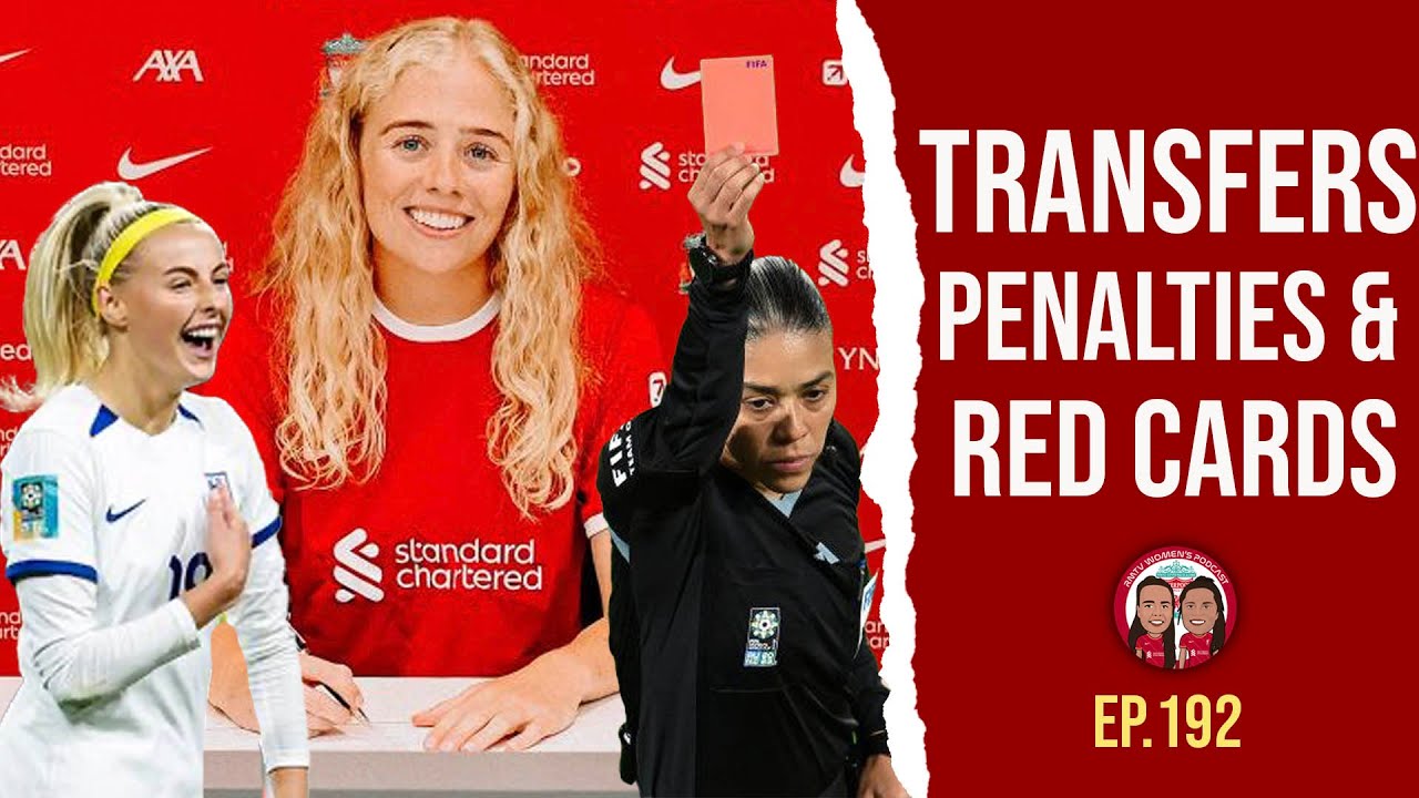 Transfers, Penalties & Red Cards | RMTV Women's Podcast