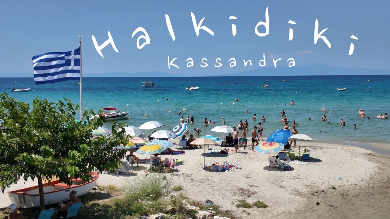 Halkidiki Kassandra'yı Geziyoruz | Plajlar, Köyler, Kamp