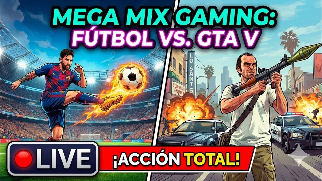 LIVE: Jugando Un Poco GTA V, Futbol 👌🏻