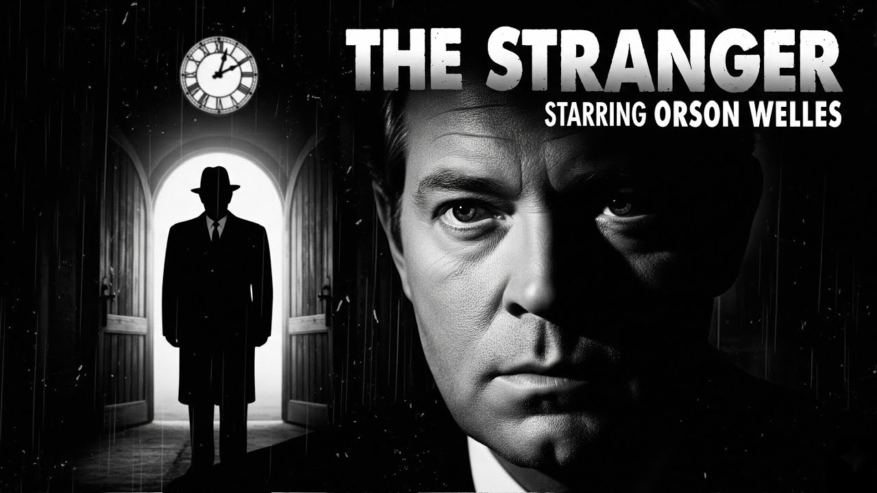 The Stranger (1946) &ndash; Full Movie | Orson Welles Classic Noir | Golden Era TV