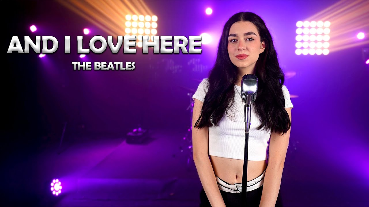 And I Love Her - The Beatles (by Beatrice Florea)