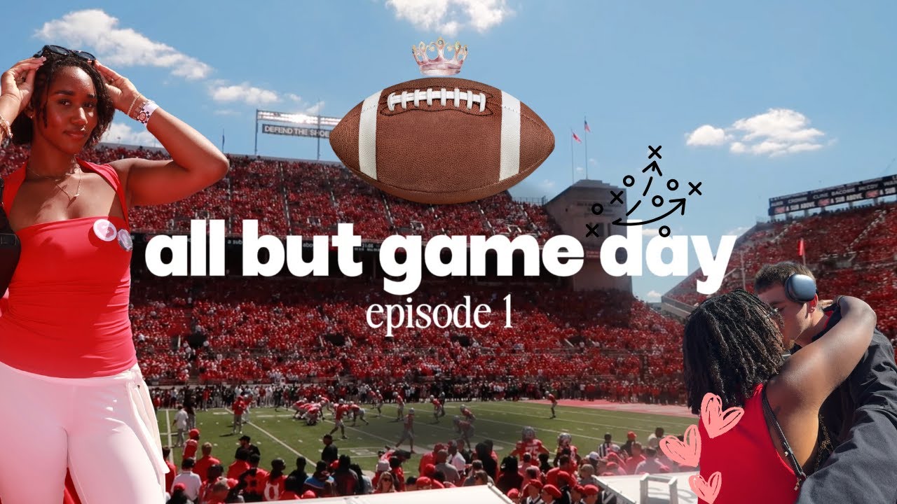 All But Game Day (EP 1) - Diary of a College Football Wife at The Ohio State University