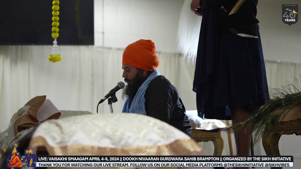 LIVE: Vaisakhi Smaagam April 4-8, 2024 - Thursday Evening