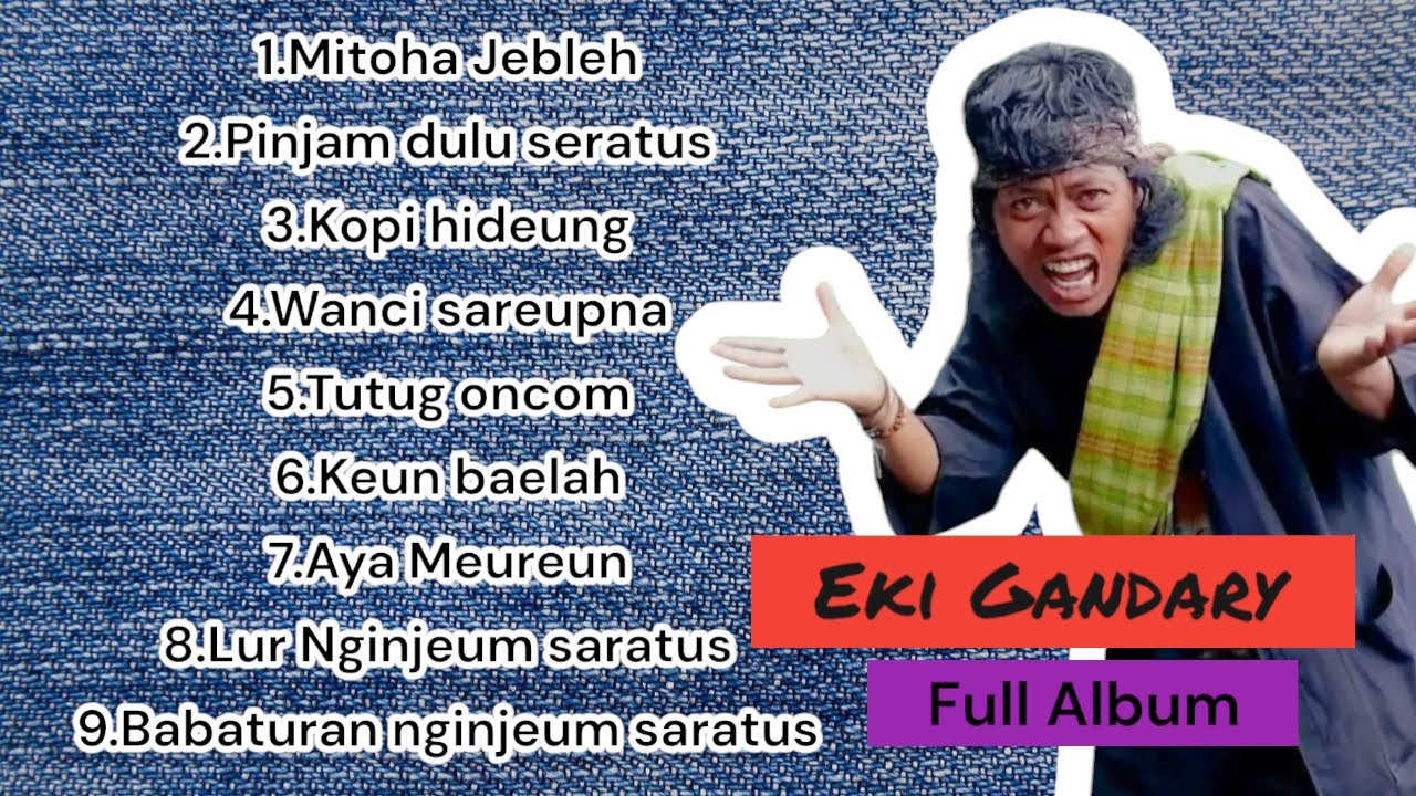 KUMPULAN LAGU POP SUNDA EKI GANDARY FULL ALBUM 2024