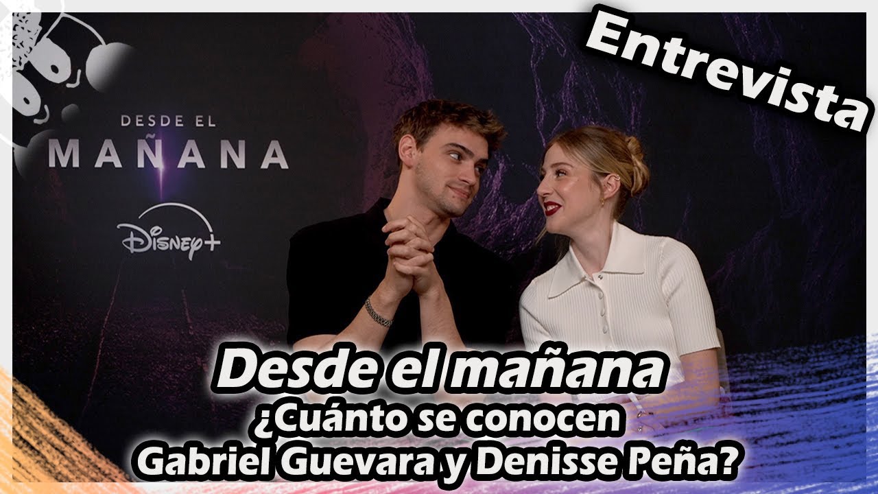 ENTREVISTA | Desde el mañana : ¿Cuánto se conocen Gabriel Guevara y Denisse Peña?