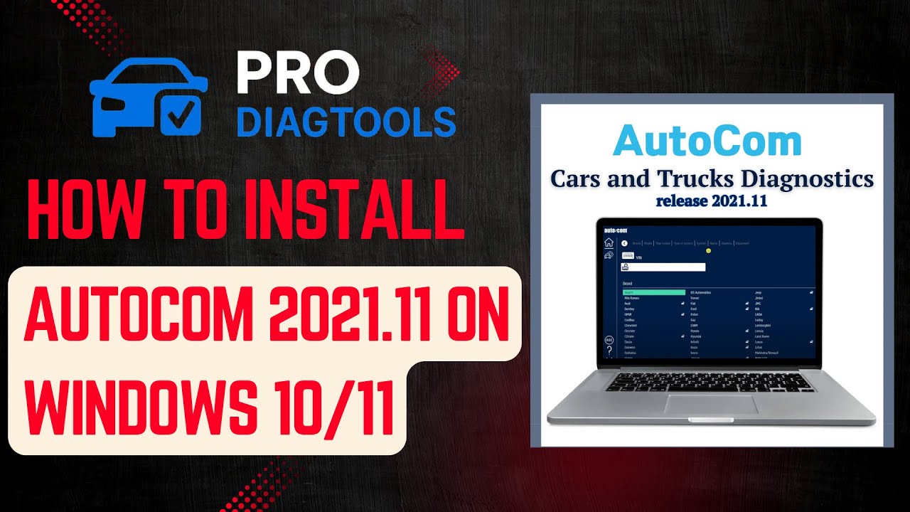 How to Install Autocom Delphi 2021 11 Ds150e on Windows 10/11