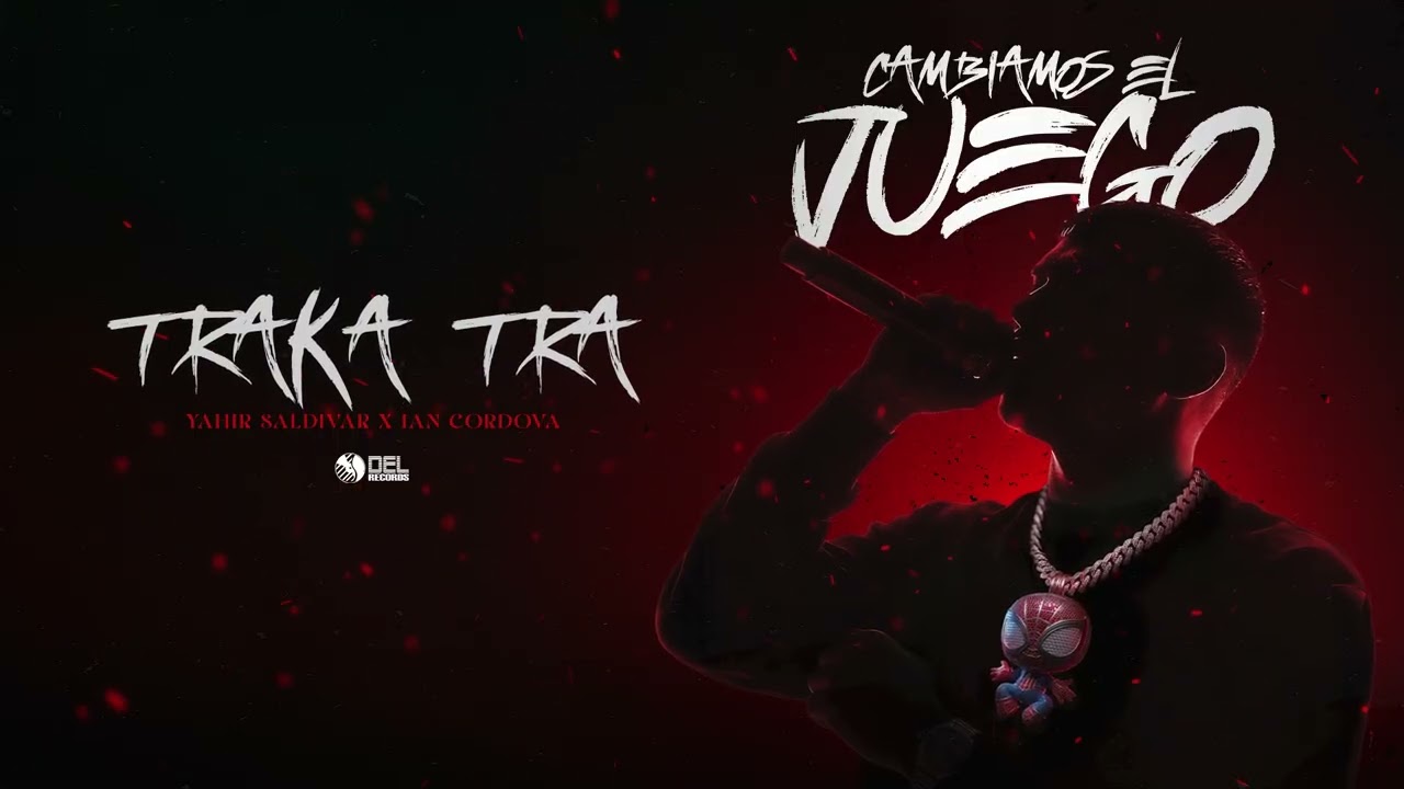 Traka Tra - (Visualizer) - Yahir Saldivar - DEL Records 2026