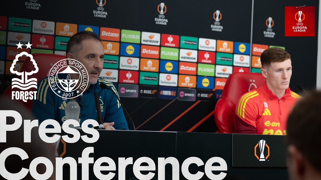 Vítor Pereira & Elliot Anderson Press Conference | Forest v Fenerbahçe | UEFA Europa League 🎬
