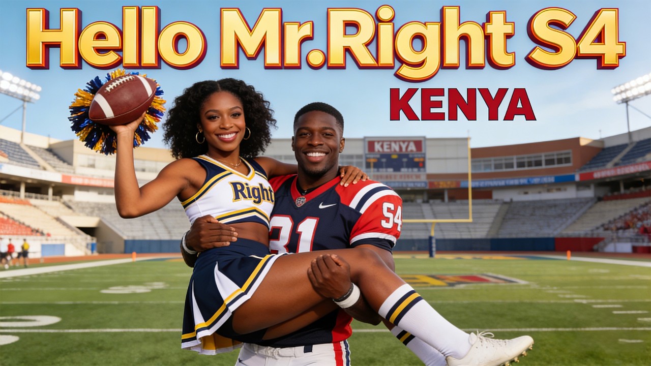 Hello Mr Right Kenya S4 EP 5-1