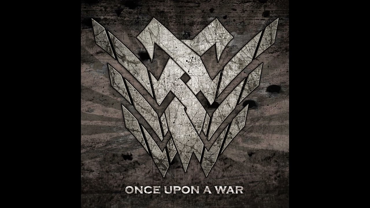 Witticism - Once Upon A War (Full Album)
