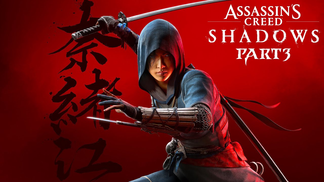 Assassin's Creed Shadows - Part 3