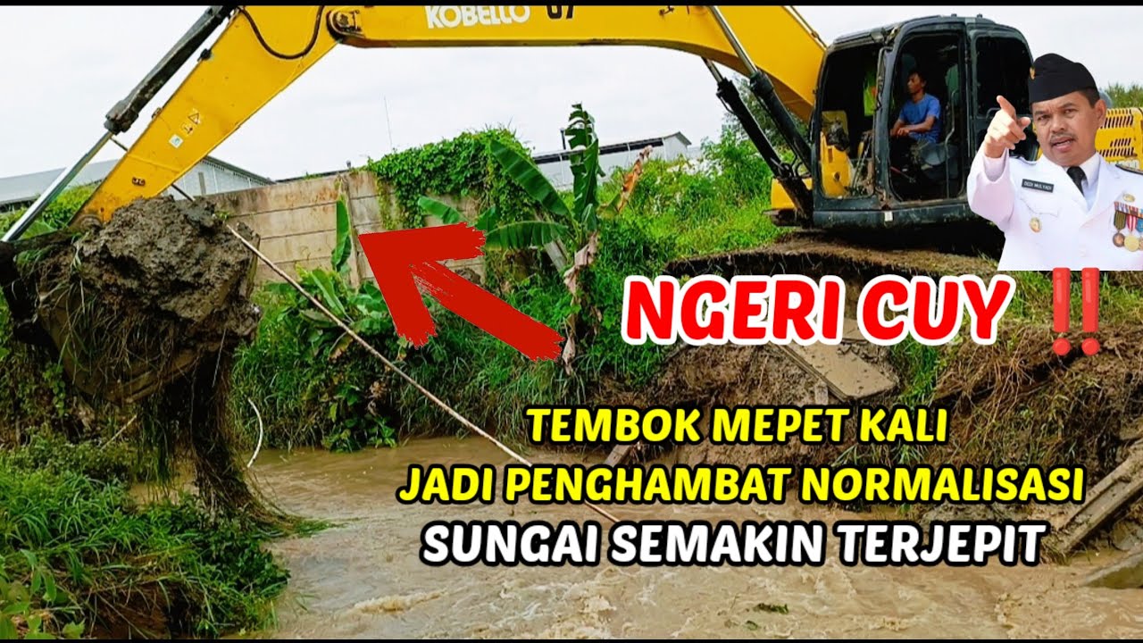 Ngeri Cuy ‼️ Tembok Mepet Kali Jadi Penghambat Normalisasi Sungai Semakin Terjepit 