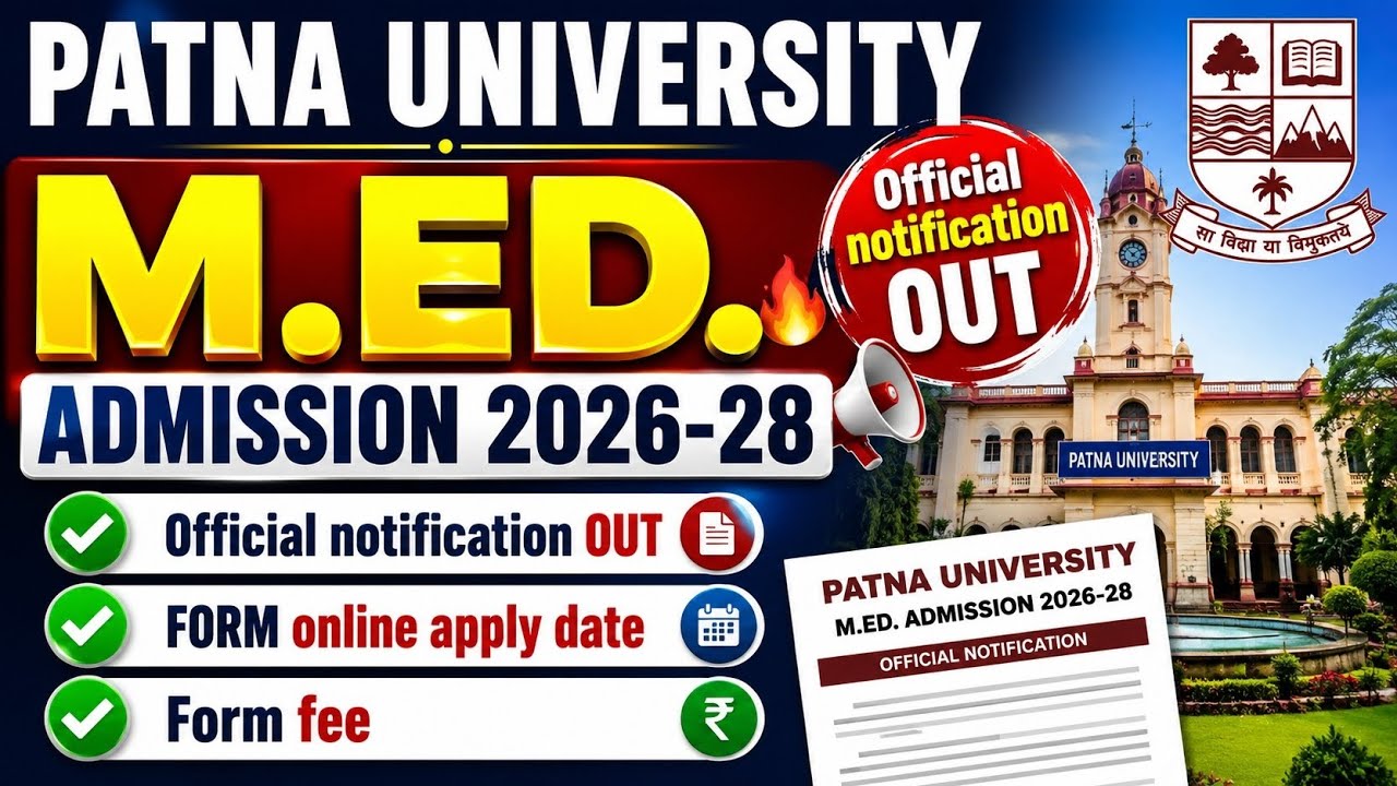 💥PATNA UNIVERSITY M.Ed. Entrance Exam 2026 ONLINE FORM APPLICATION Started ✅ || Session 2026-28✅ ...