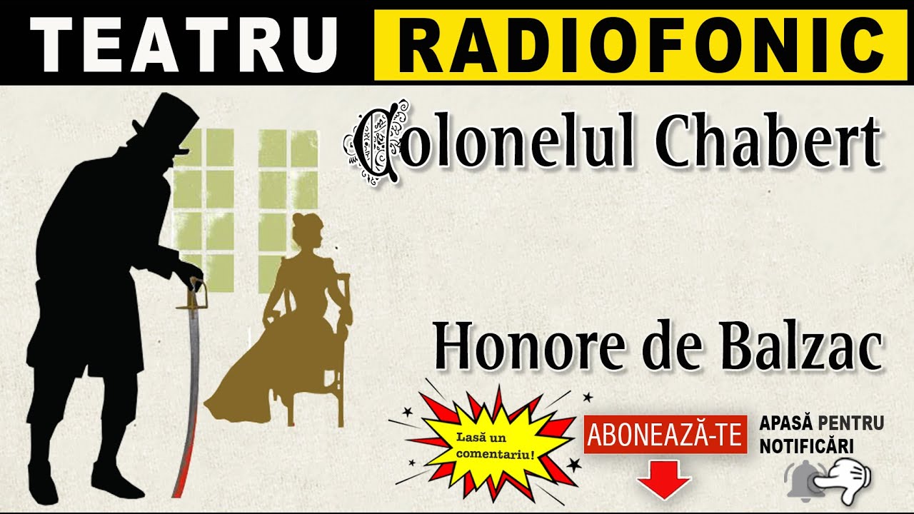 Honore de Balzac - Colonelul Chabert | Teatru radiofonic