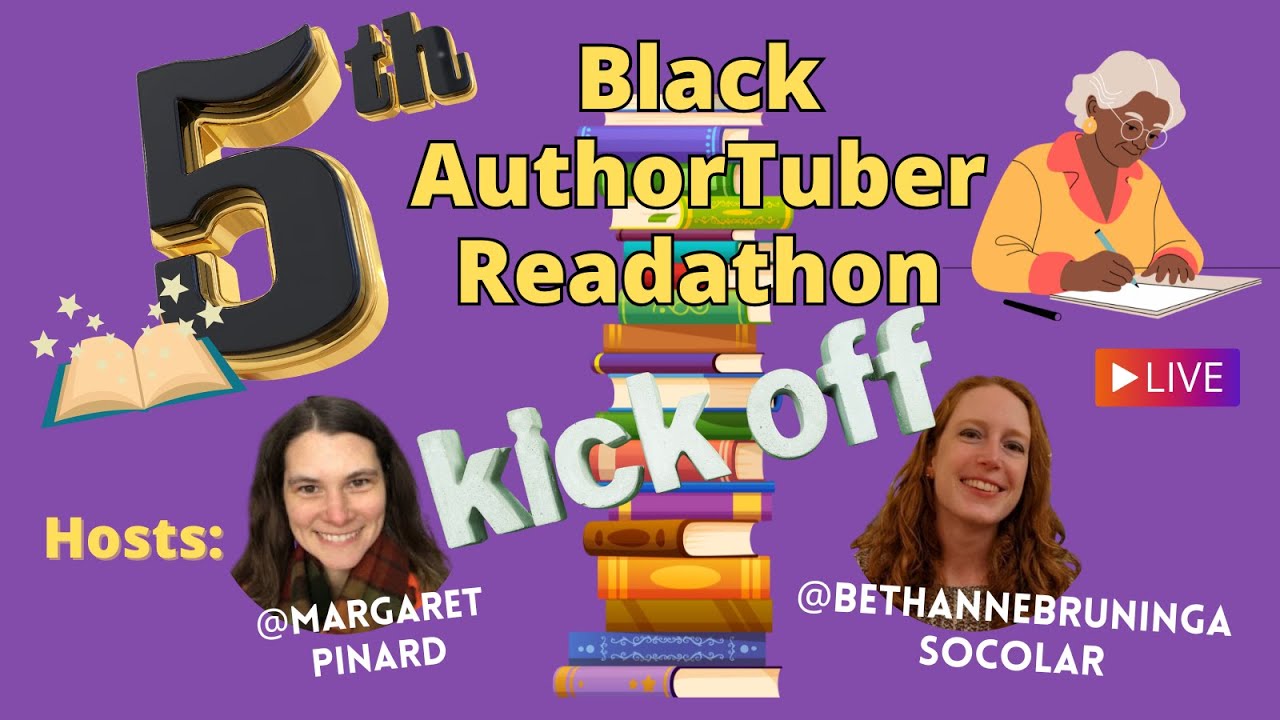 📚 Black Authortuber Readathon Kick-Off 🎉