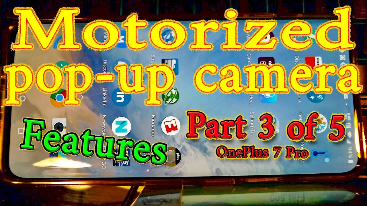 Motorized Pop-Up Camera Features, Gestures, Face Detection, Smartphone Review OnePlus 7 Pro