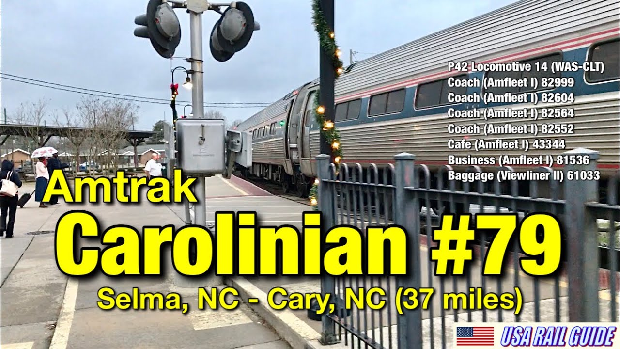 [ Amtrak Train ] Train Consist, Southbound Carolinian Train #79 (Selma→Cary) in Dec 2019