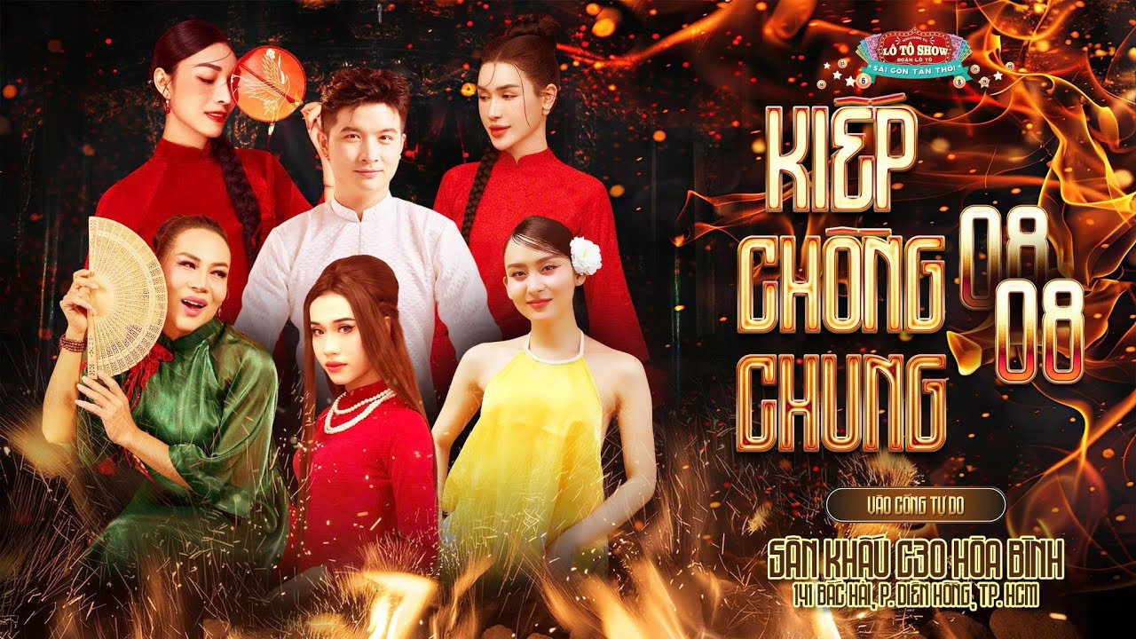 [ LIVE ] KIẾP CHỒNG CHUNG | ĐOÀN LÔ TÔ SÀI GÒN TÂN THỜI