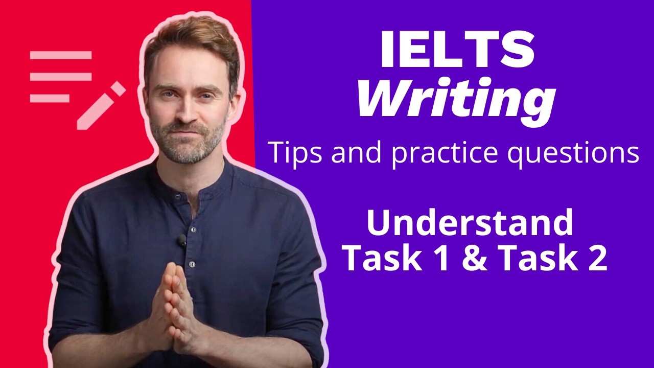 Understand IELTS Writing: Tips and practice questions for Task 1 and 2  | TakeIELTS Preparation