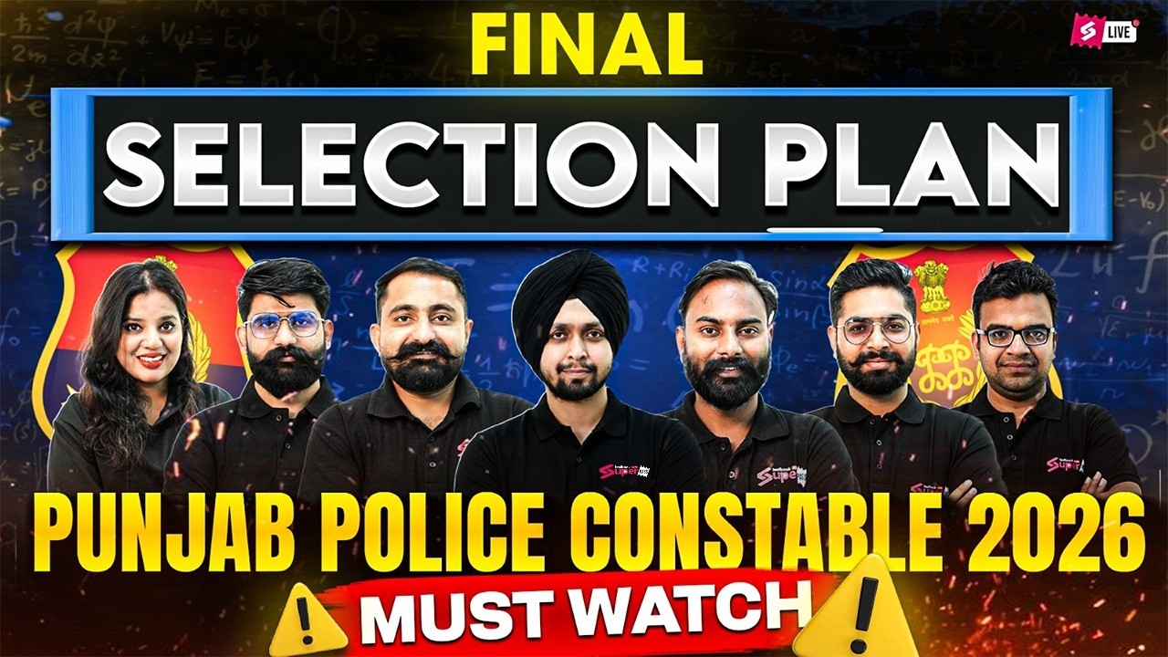 Punjab Police Constable Exam Preparation 2026 | Punjab Police 2026 Final Selection Strategy