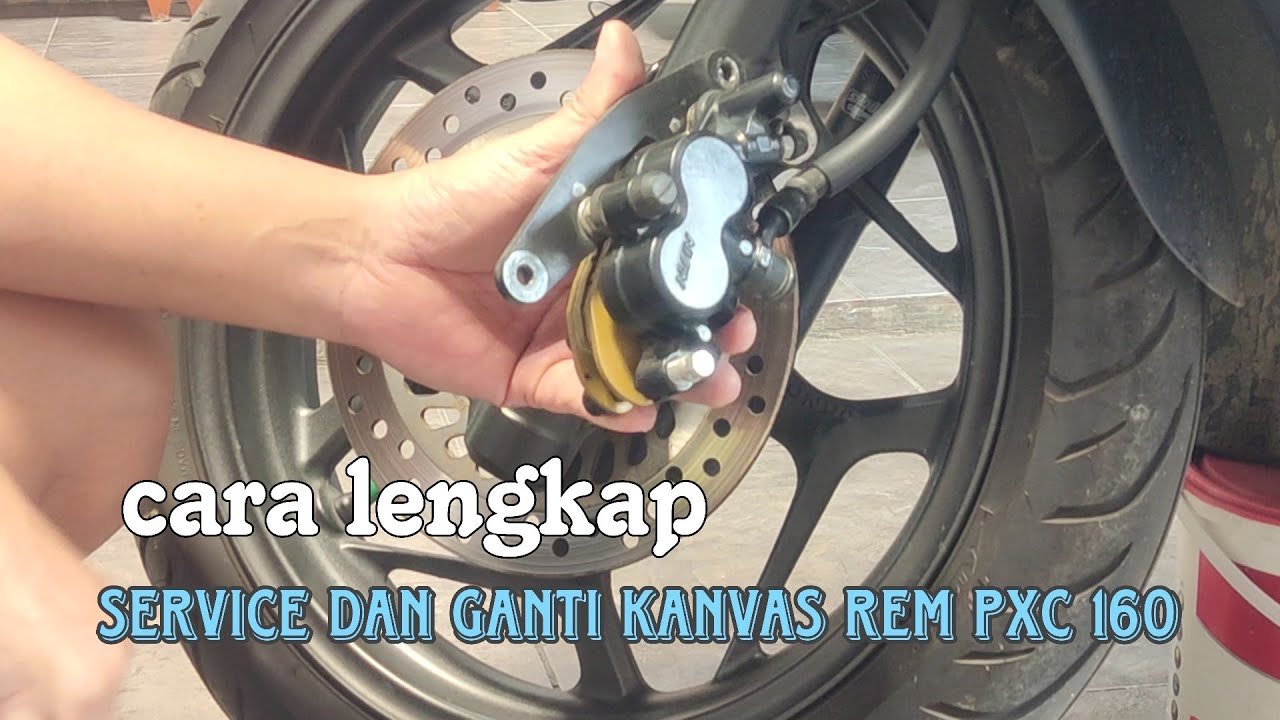 Cara Service Rem dan Ganti Kanvas Rem PCX 160 #modifikasi #pcx160 #pcx