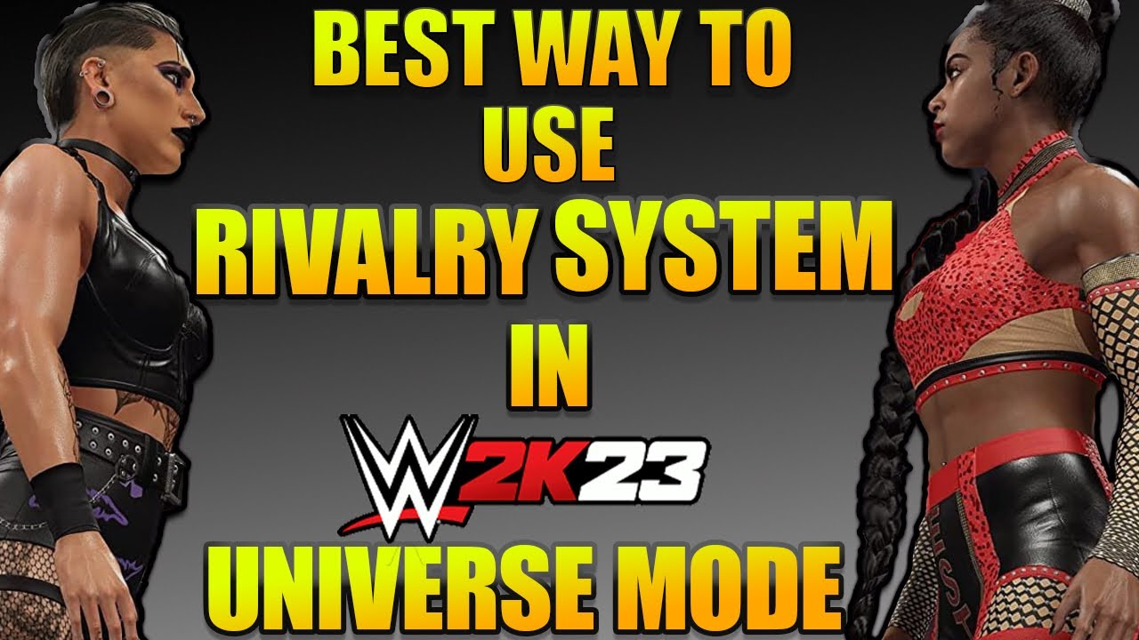 Best way👌 to use Rivalry system in wwe2k23 universe mode!!😲