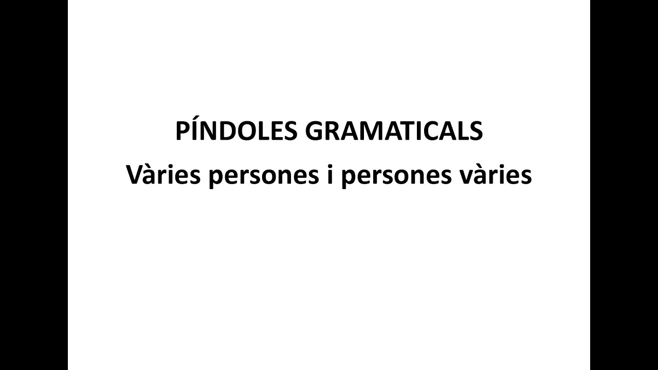 Vàries persones i persones vàries