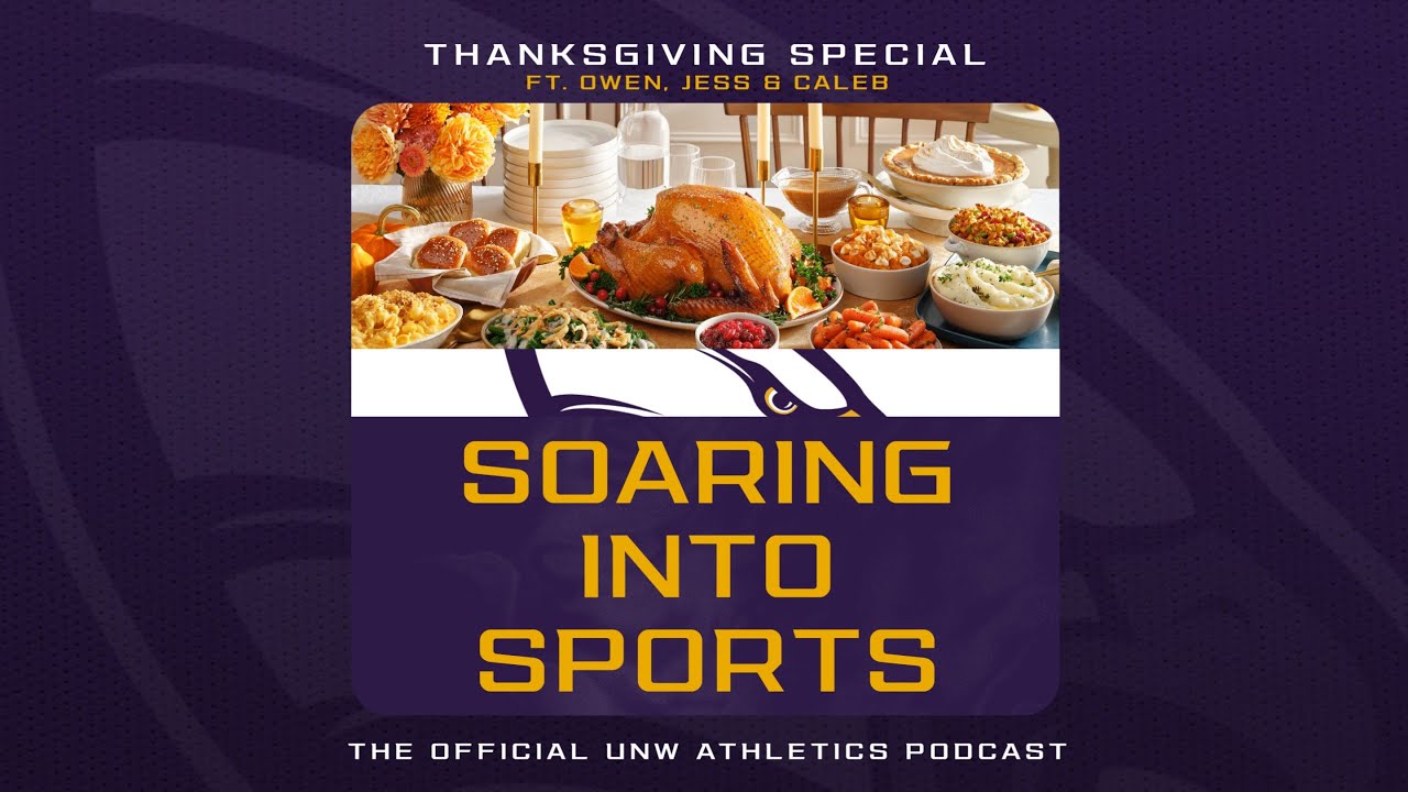 Soaring Into Sports (11/25/25): Thanksgiving Special