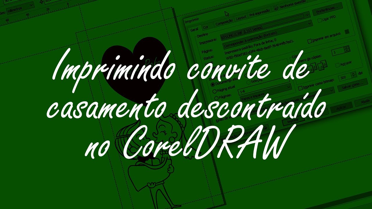 Imprimindo convite de casamento Descontraído no CorelDRAW