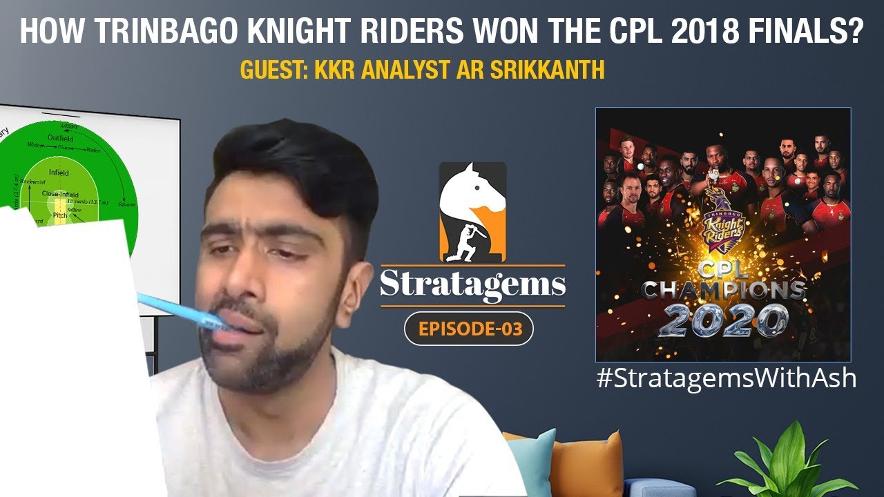 How Trinbago Knight Riders won the #CPL2018 Finals? | Secrets Revealed | Stratagems | R Ashwin | E3