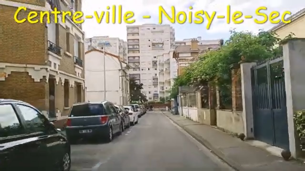 Centre-ville - Noisy-le-Sec - 4K- Driving- French region