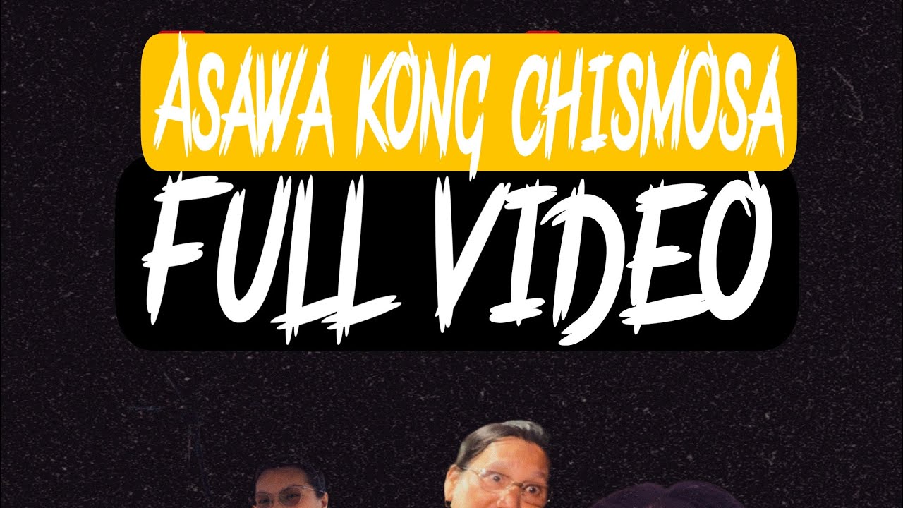 Asawa Kong chismosa full video 