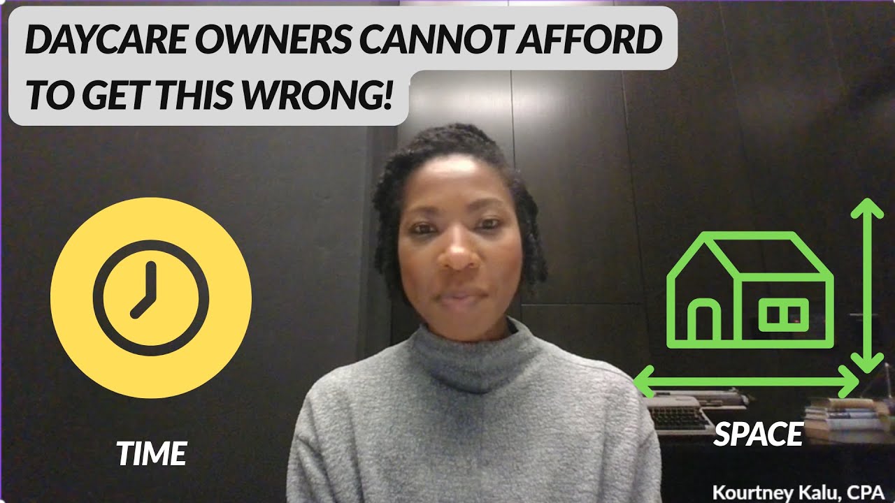 How to calculate Your Time-Space % for Home Daycare Owners| Save Money This Year!