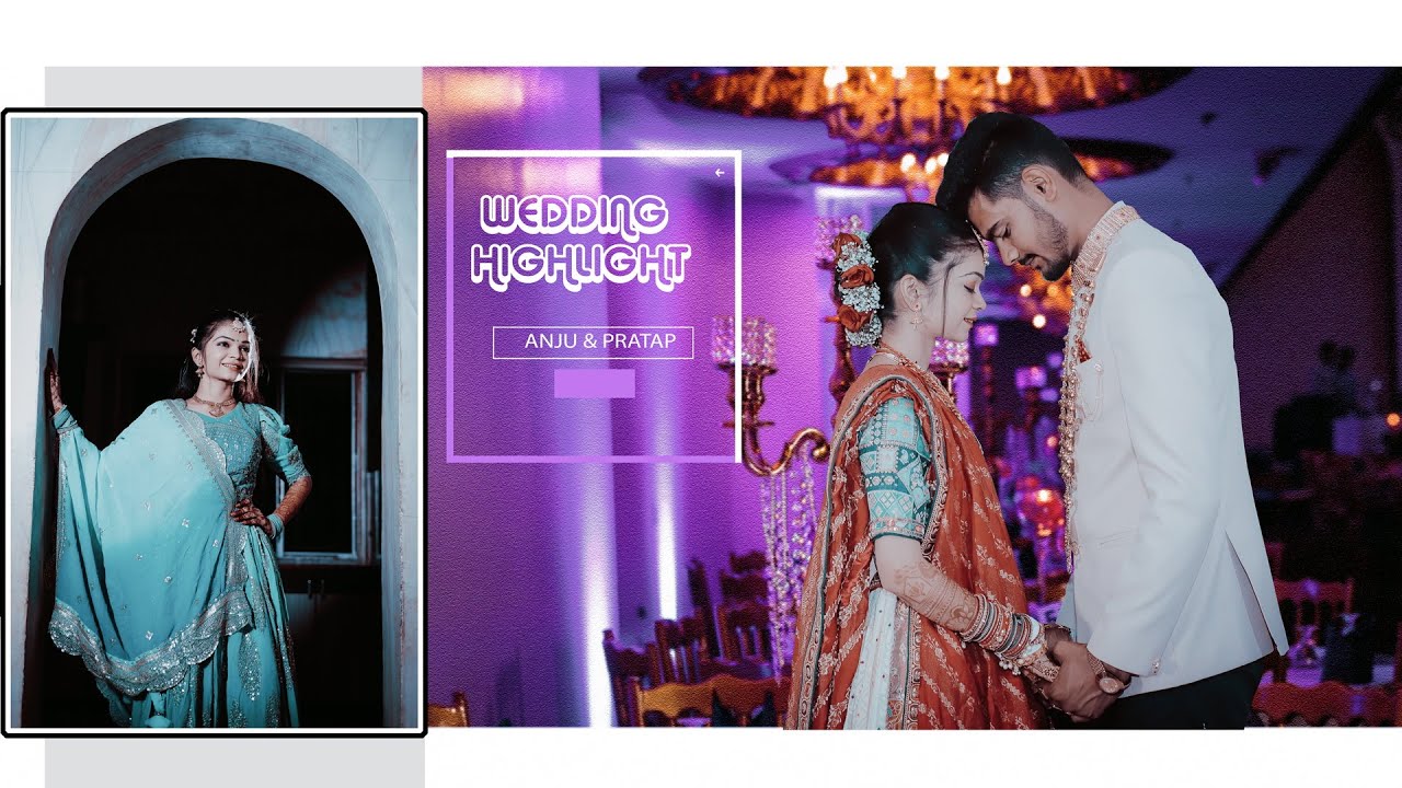 LATEST WEDDING HIGHLIGHTS 2024 / ANJU & PRATAP / CREATIVE VIDEO JUNAGADH