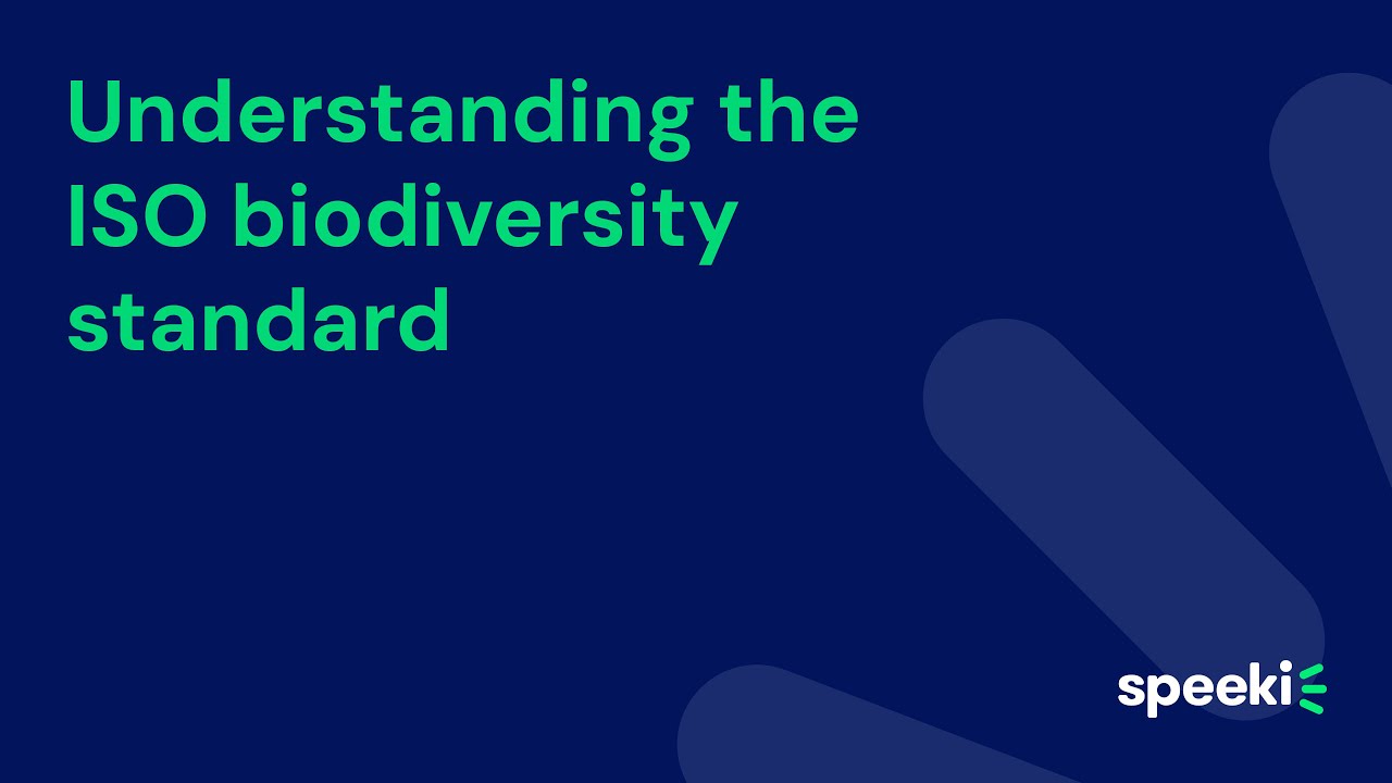 Scott Lane | Understanding the ISO biodiversity standard