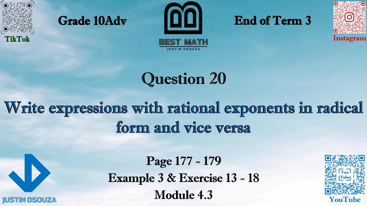 Write in rational exponents and radical form | Q20 P2 | 10A | EoT3 |