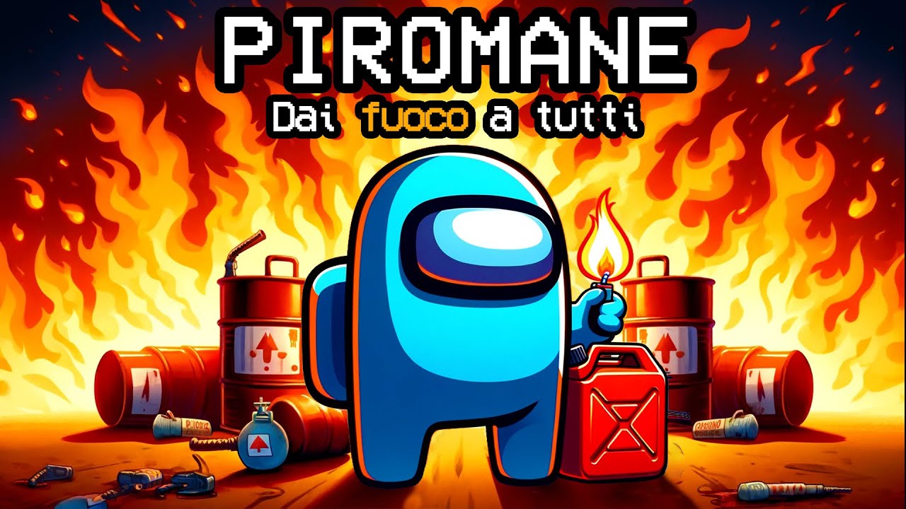 Ruolo PIROMANE: incendia la lobby per vincere! Among Us Mod iNoob