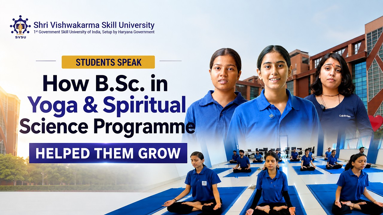SVSU Admissions : SVSU's B.Sc. in Yoga and Spiritual Science Programme Review