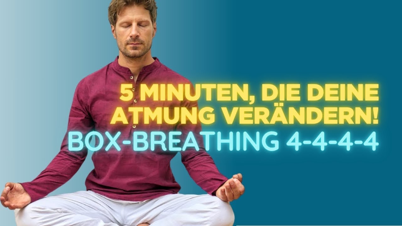 5 Minuten Box Breathing – Sofortige Entspannung, Fokus und Konzentration oder einfach Einschlafen!