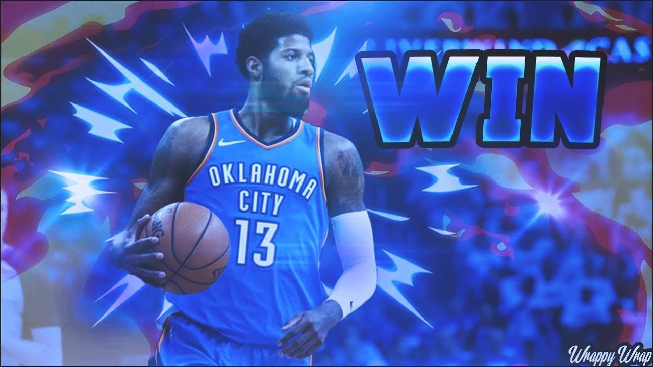 Paul George Mix 2018 - 