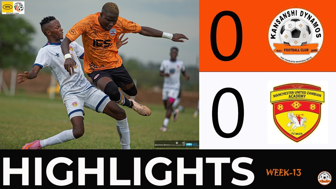 MATCH HIGHLIGHTS | Kansanshi Dynamos FC Vs FC MUZA- Week 13 MTN Super League