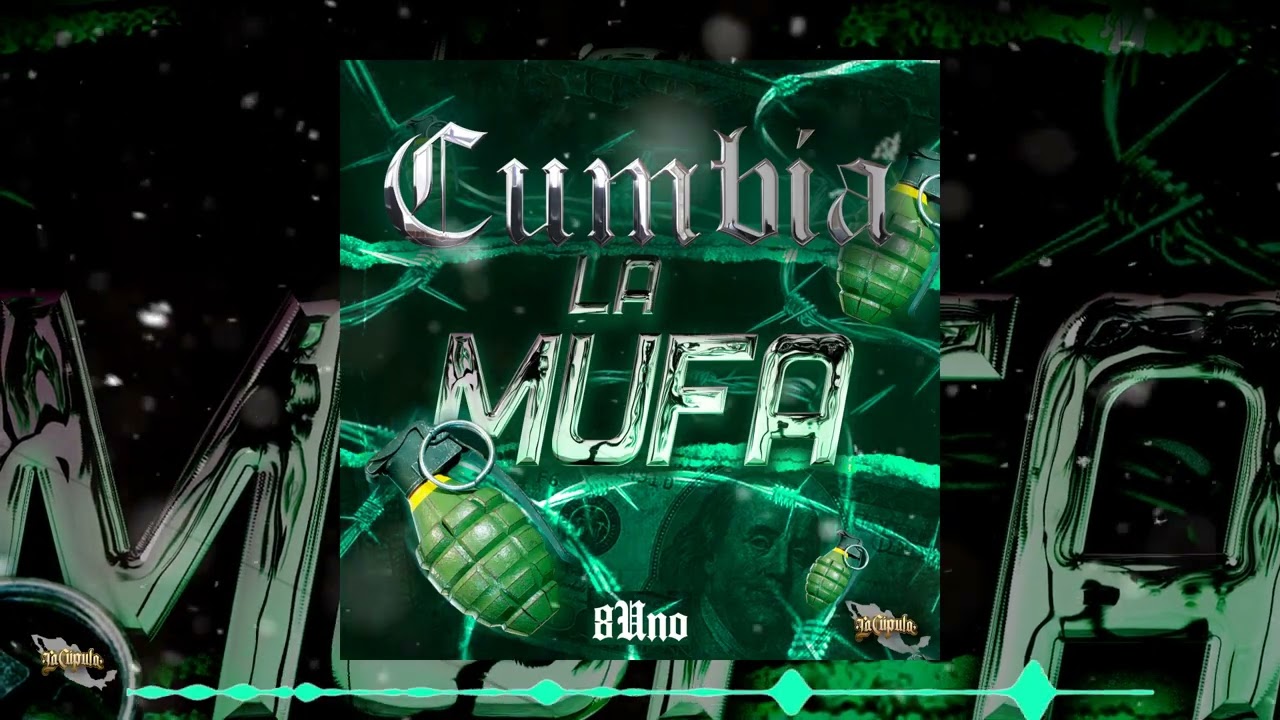 8Uno - Cumbia La Mufa // (Audio Oficial) #LCR