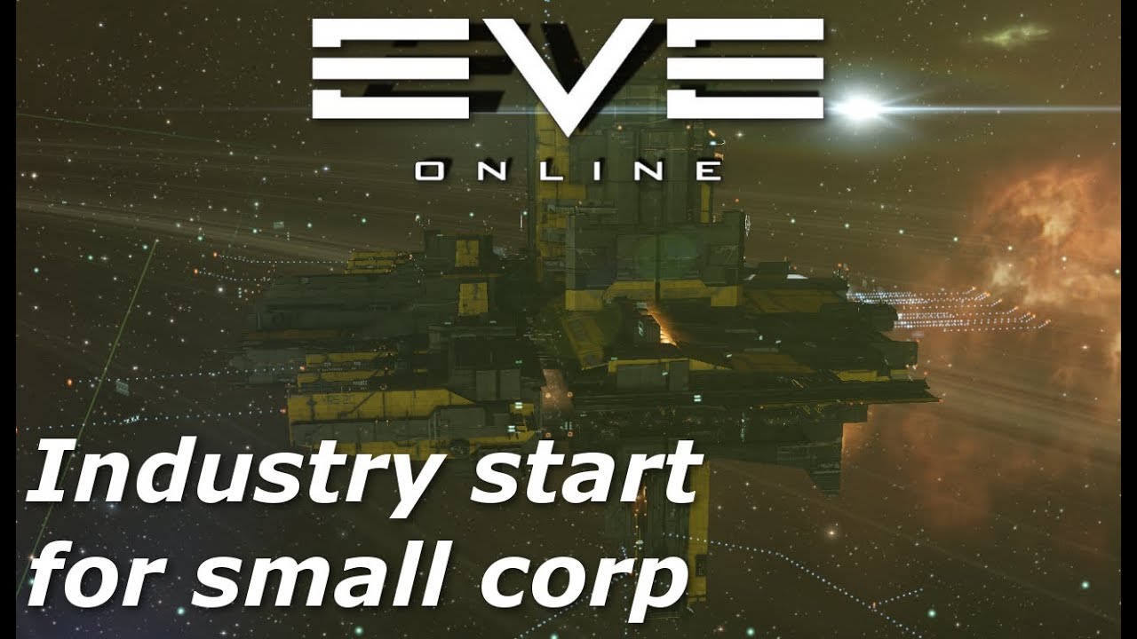 EVE Online - starting industry as a small corporation